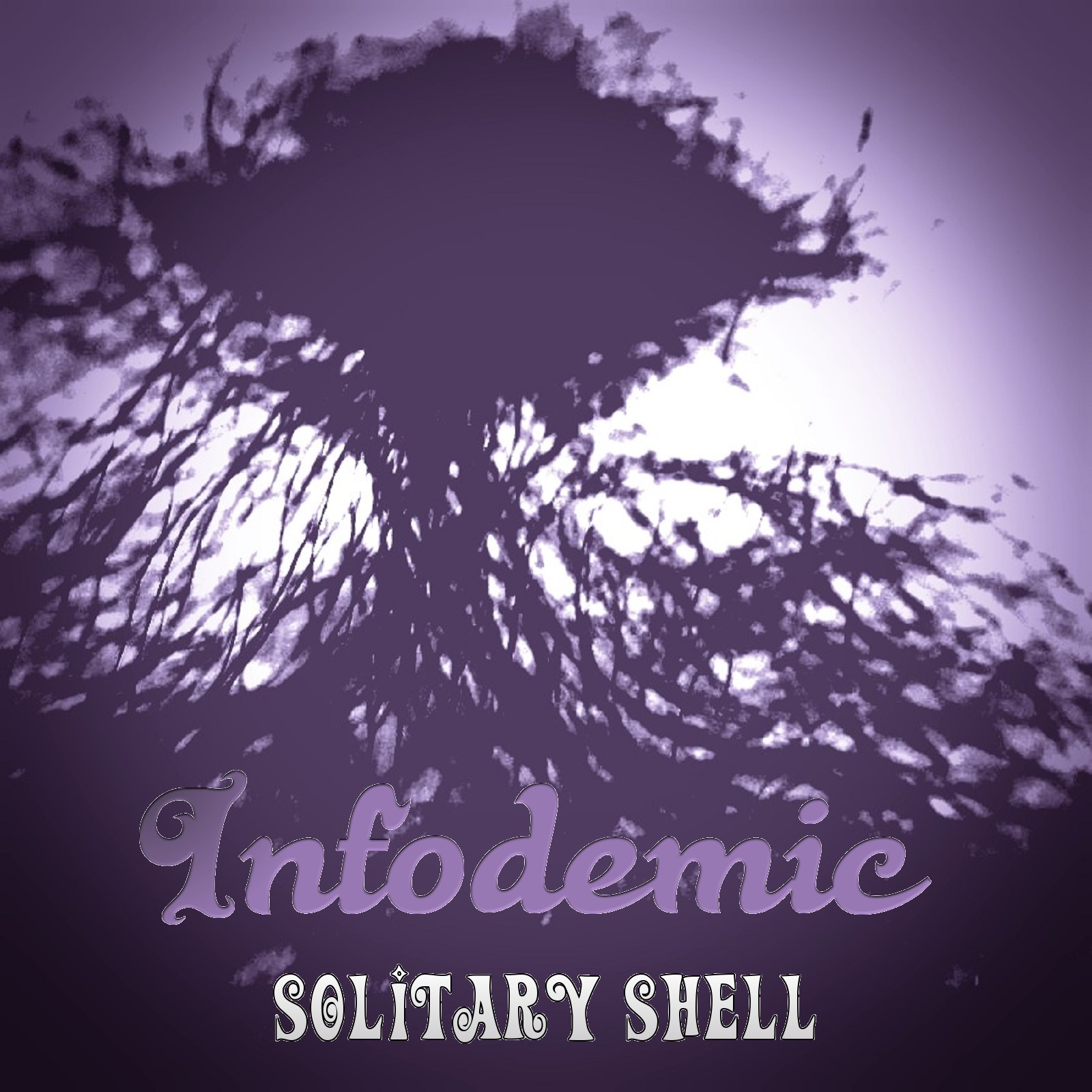 Infodemic／Solitary Shell