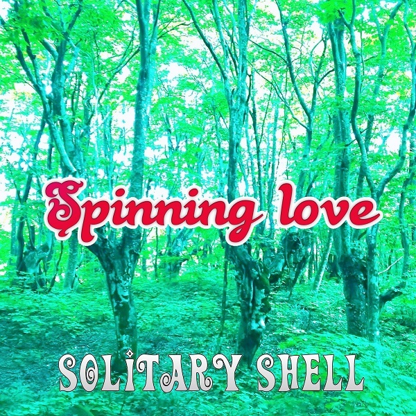 Spinning love/Solitay Shell